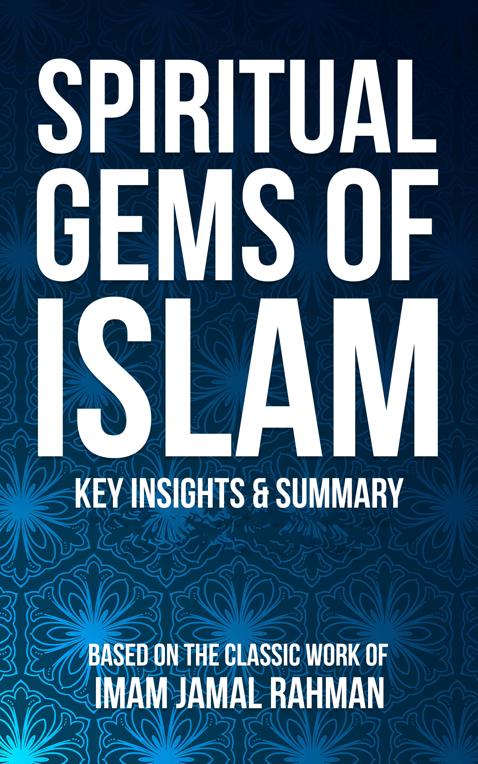 Spiritual Gems of Islam summary cover